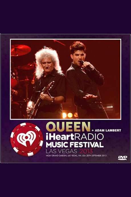 Queen + Adam Lambert: iHeart Radio Music Festival